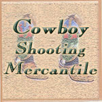Cowboy Action Shooting Mercantile